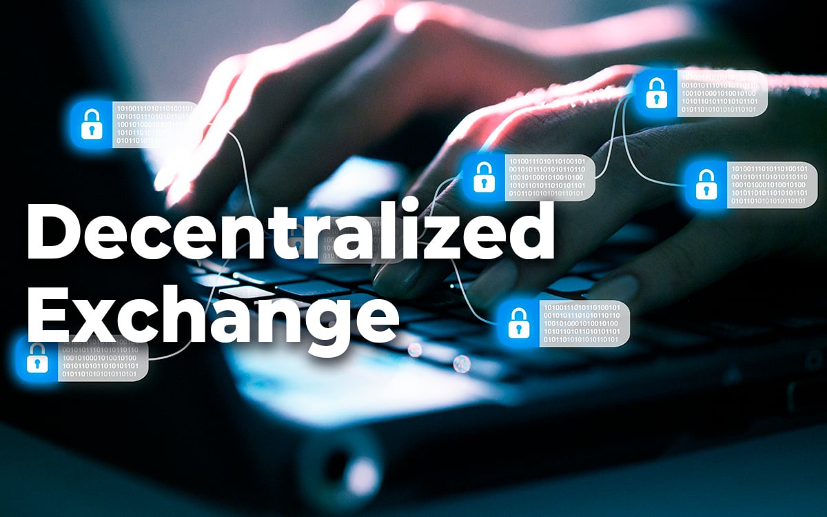 What is a Decentralized Exchange (DEX)?