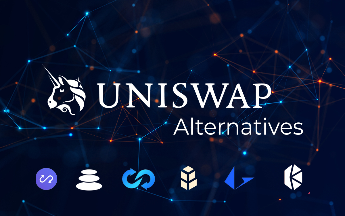 Best Uniswap Alternatives for 2021