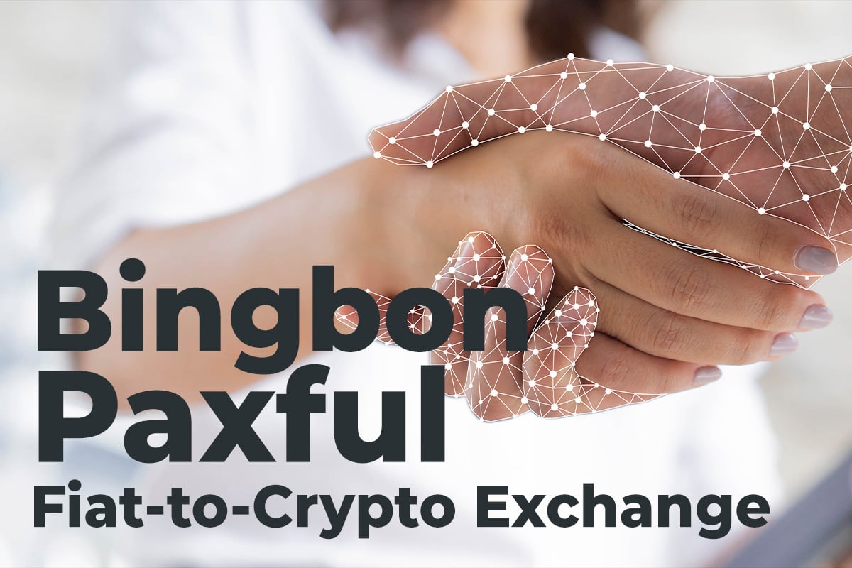 Social Trading Platform Bingbon Has Partnered With Paxful Fiat-to-Crypto Exchange