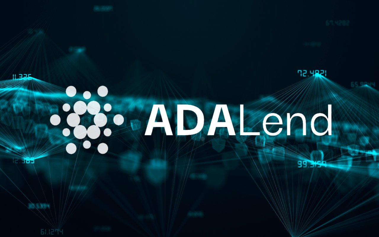 ADALend Protocol Advances DeFi on Cardano, Here’s How