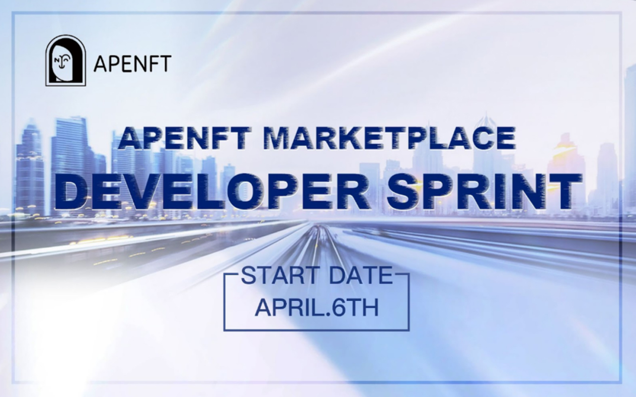 APENFT Marketplace Developer Sprint Arrives with Million-Dollar Prizes to Boost NFT Ecosystems