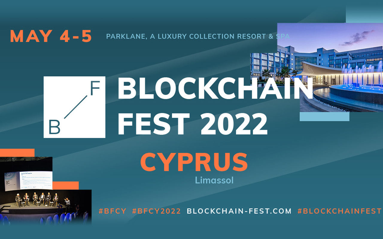 Lifting the Veil of Blockchain Fest 2022 - Cyprus