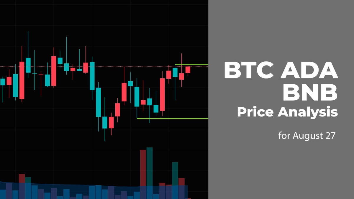 BTC, ADA, and BNB Price Analysis for August 27