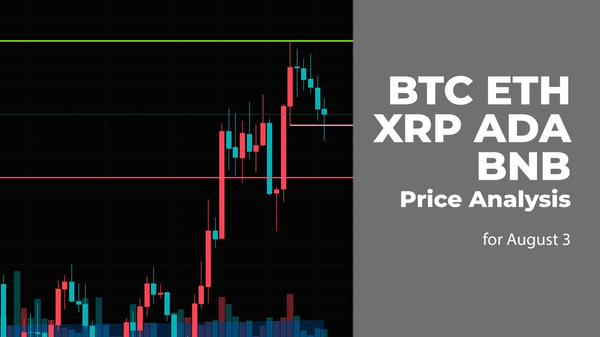 BTC, ETH, XRP, ADA, and BNB Price Analysis for August 3