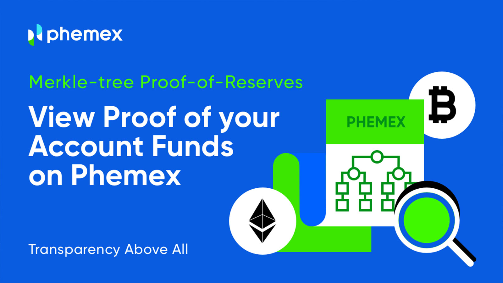 Phemex Publishes Proof of Reserves, Liabilities, and Solvency