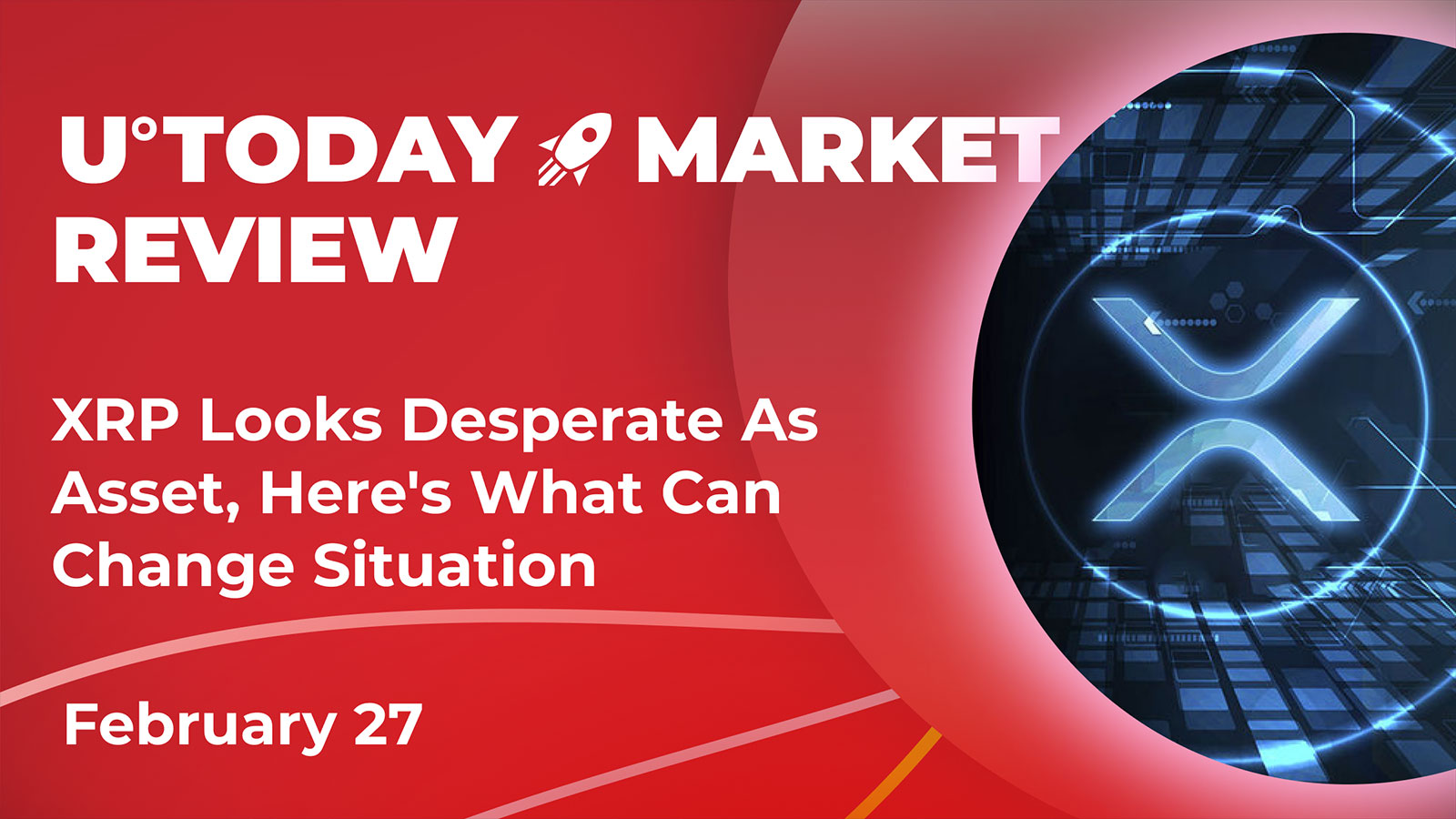 XRP Looks Desperate as Asset, Here's What Can Change Situation