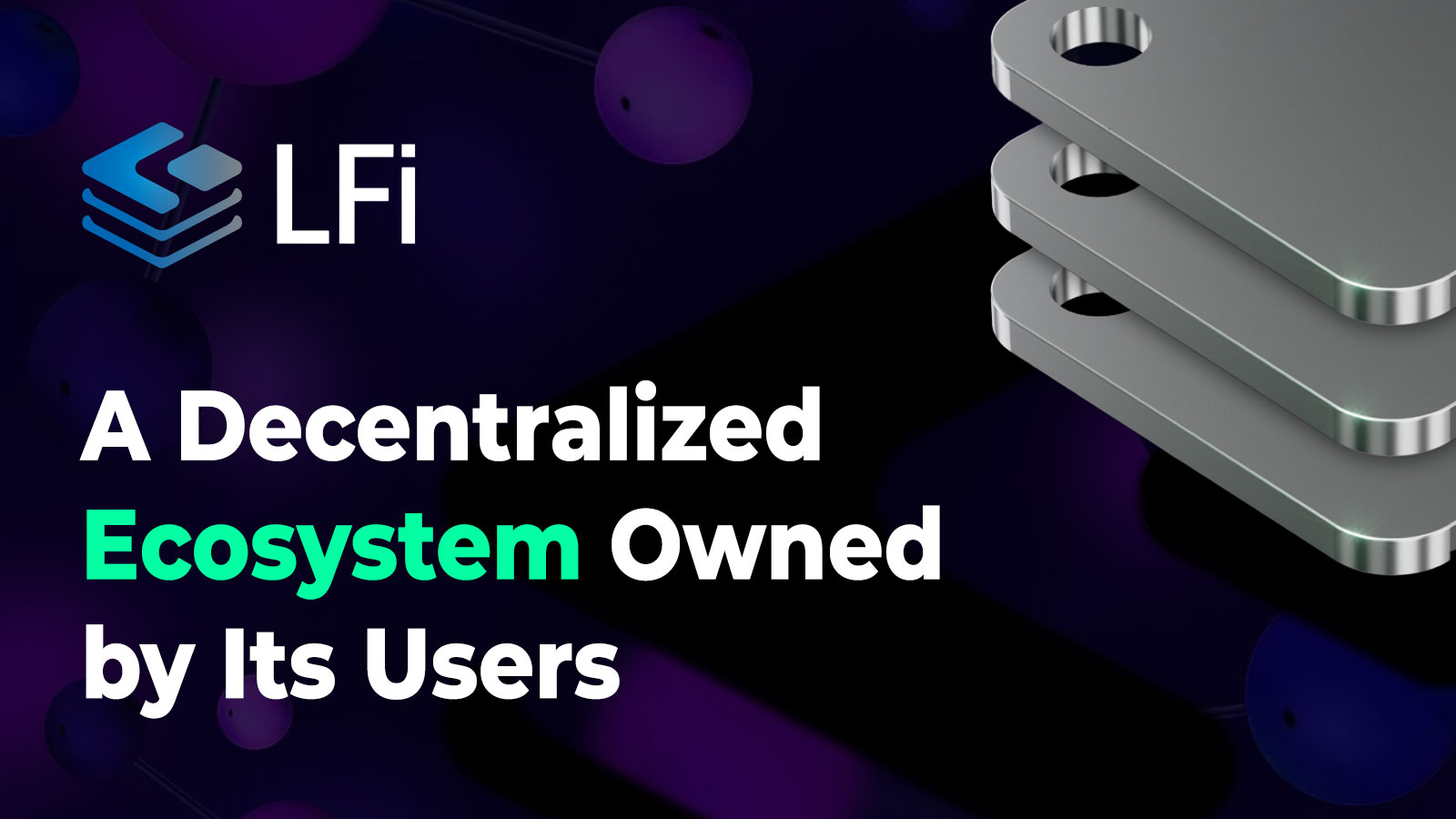 Exploring the Three Layers of LFi and its Benefits for Crypto Users