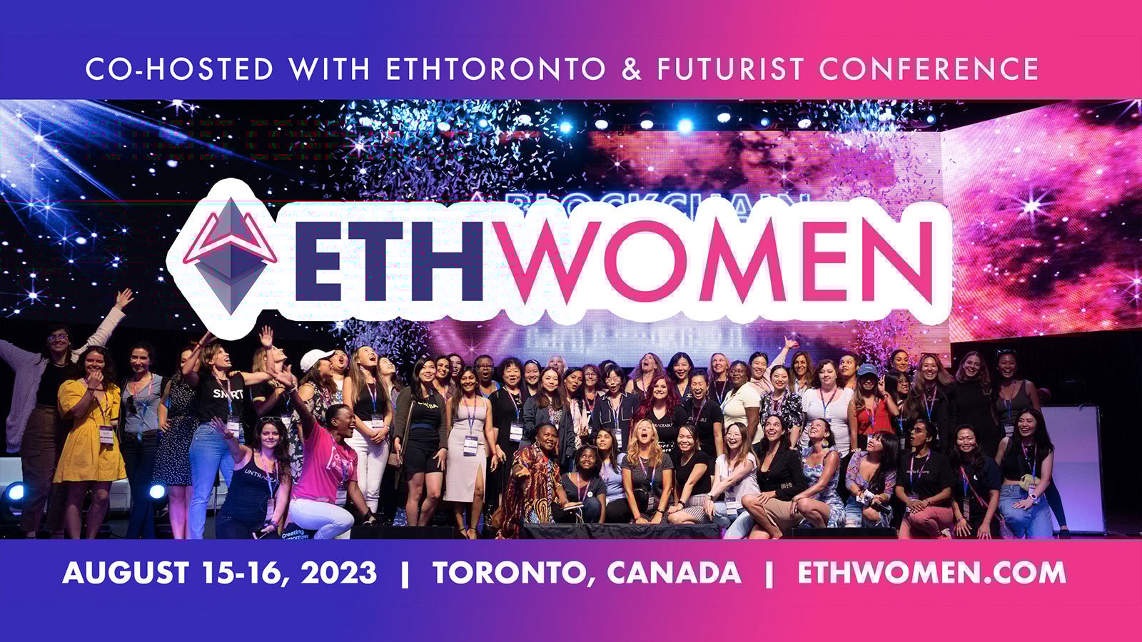 Announcing ETHWomen: Untraceable Events and 15+ Women-Led Web3 Groups Unite for Hackathon in Toronto