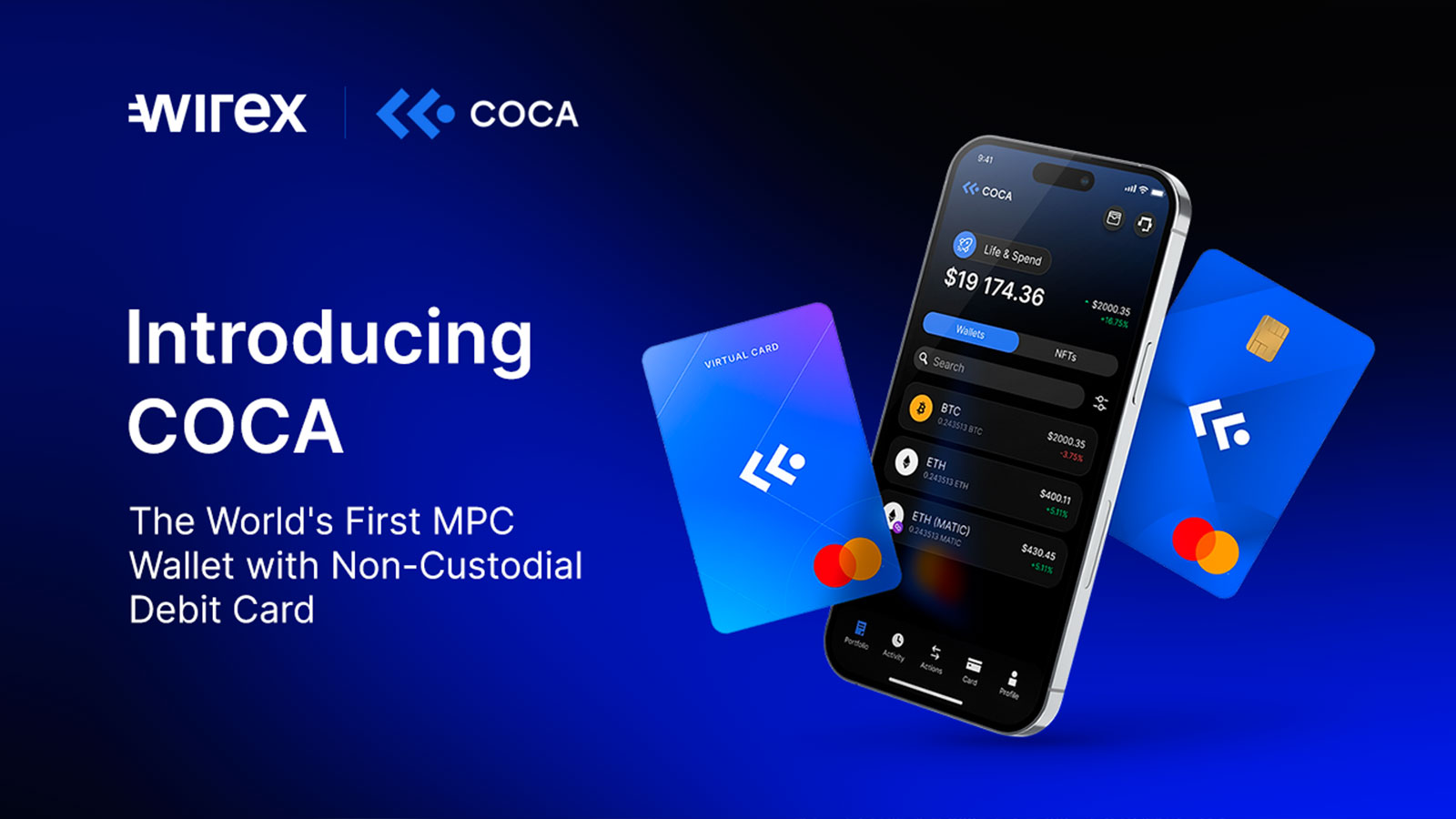 COCA and Wirex Unveil World's First MPC Wallet with Non-Custodial Debit Card