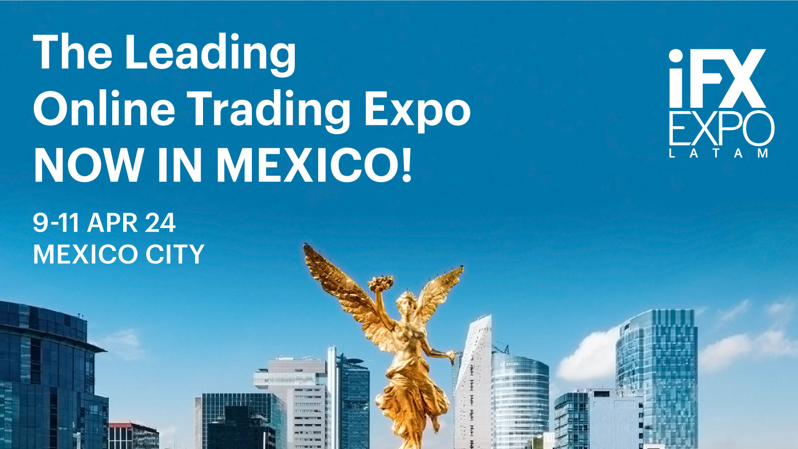 The Leading Online Trading Expo Is Coming To Mexico