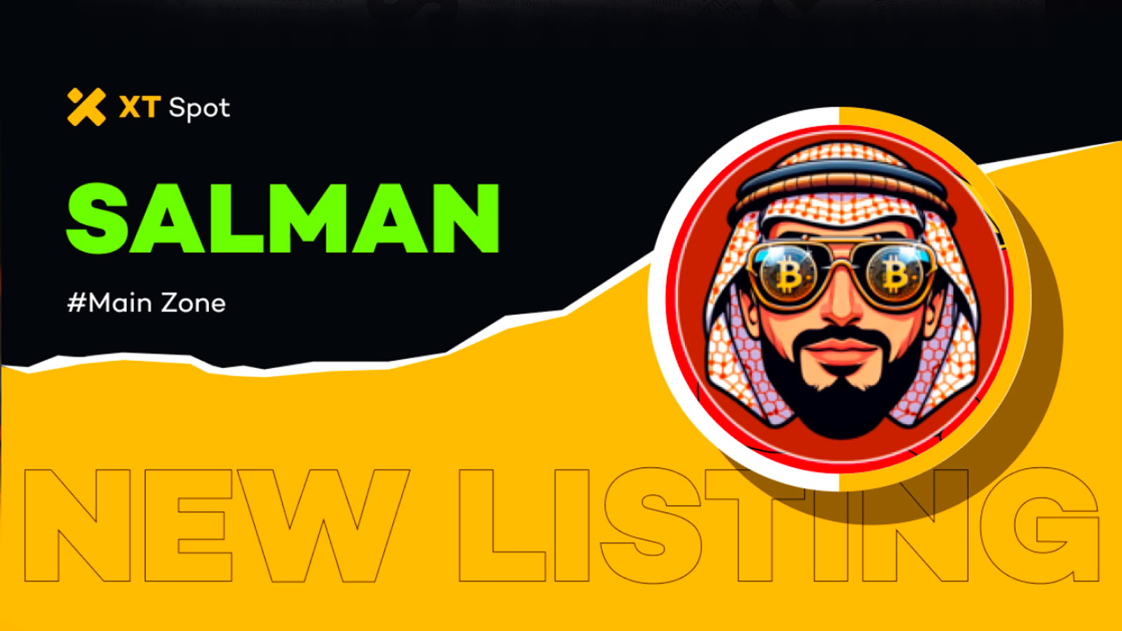 Discover the $SALMAN (Mohameme Bit Salman) Listing on XT