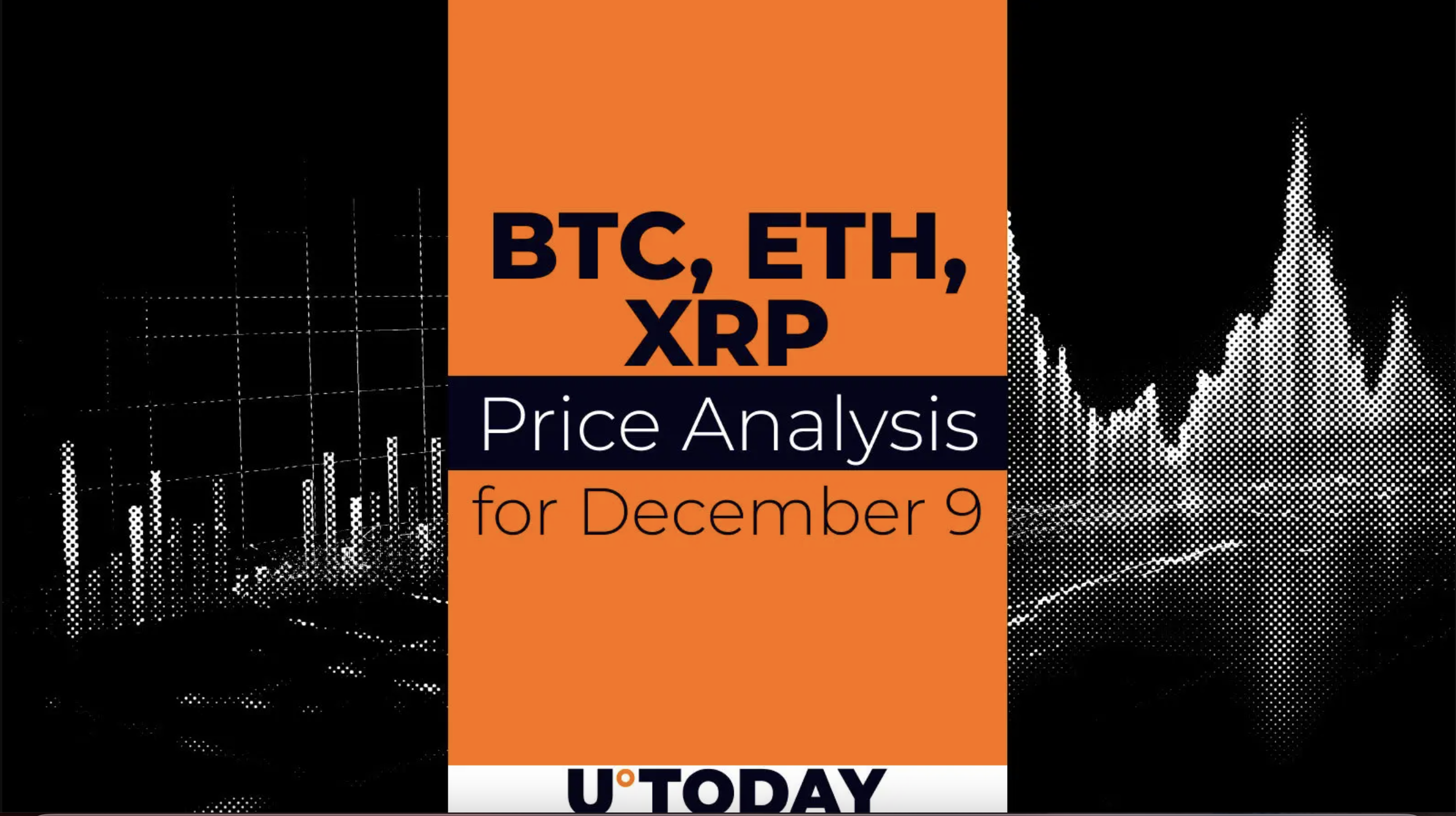 BTC, ETH and XRP Price Prediction for December 9
