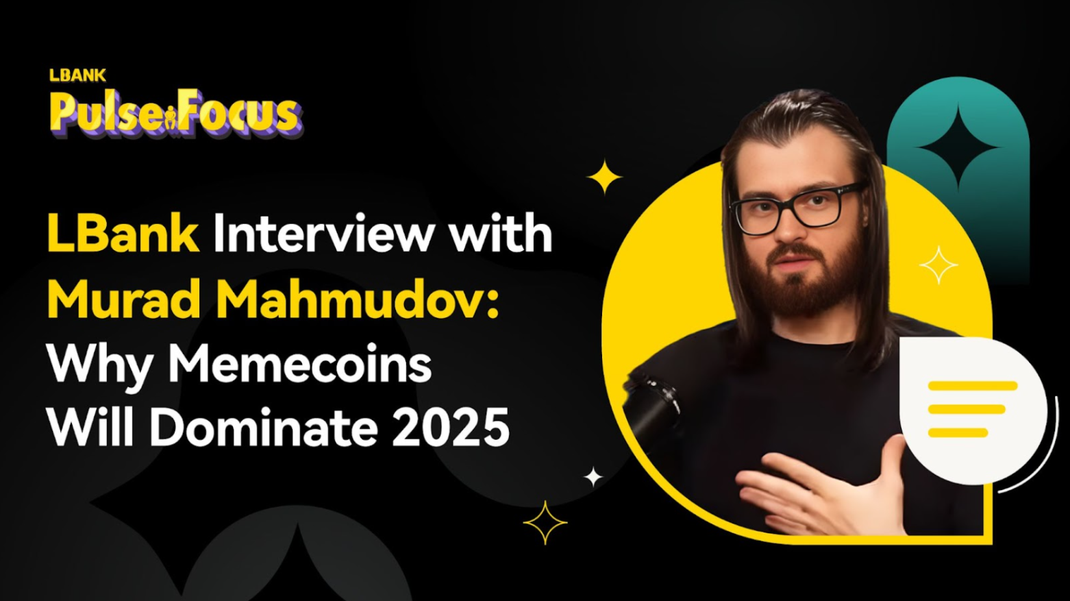 LBank Interview with Murad Mahmudov: Why Memecoins Will Dominate 2025