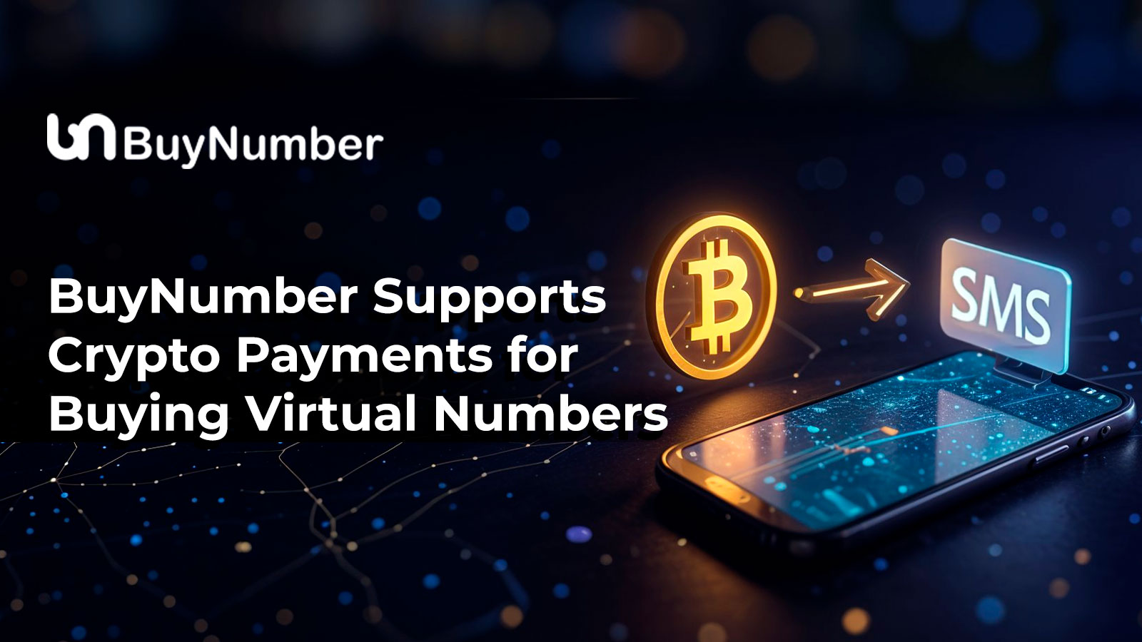 BuyNumber Supports Crypto Payments for Buying Virtual Numbers