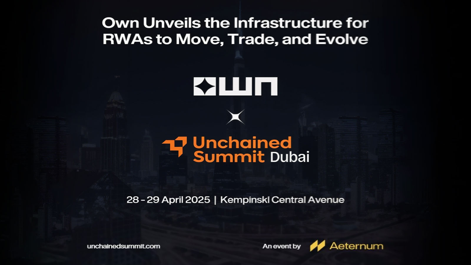 Own Unveils the Infrastructure for RWAs Need to Move, Trade, and Evolve — at Unchained Summit