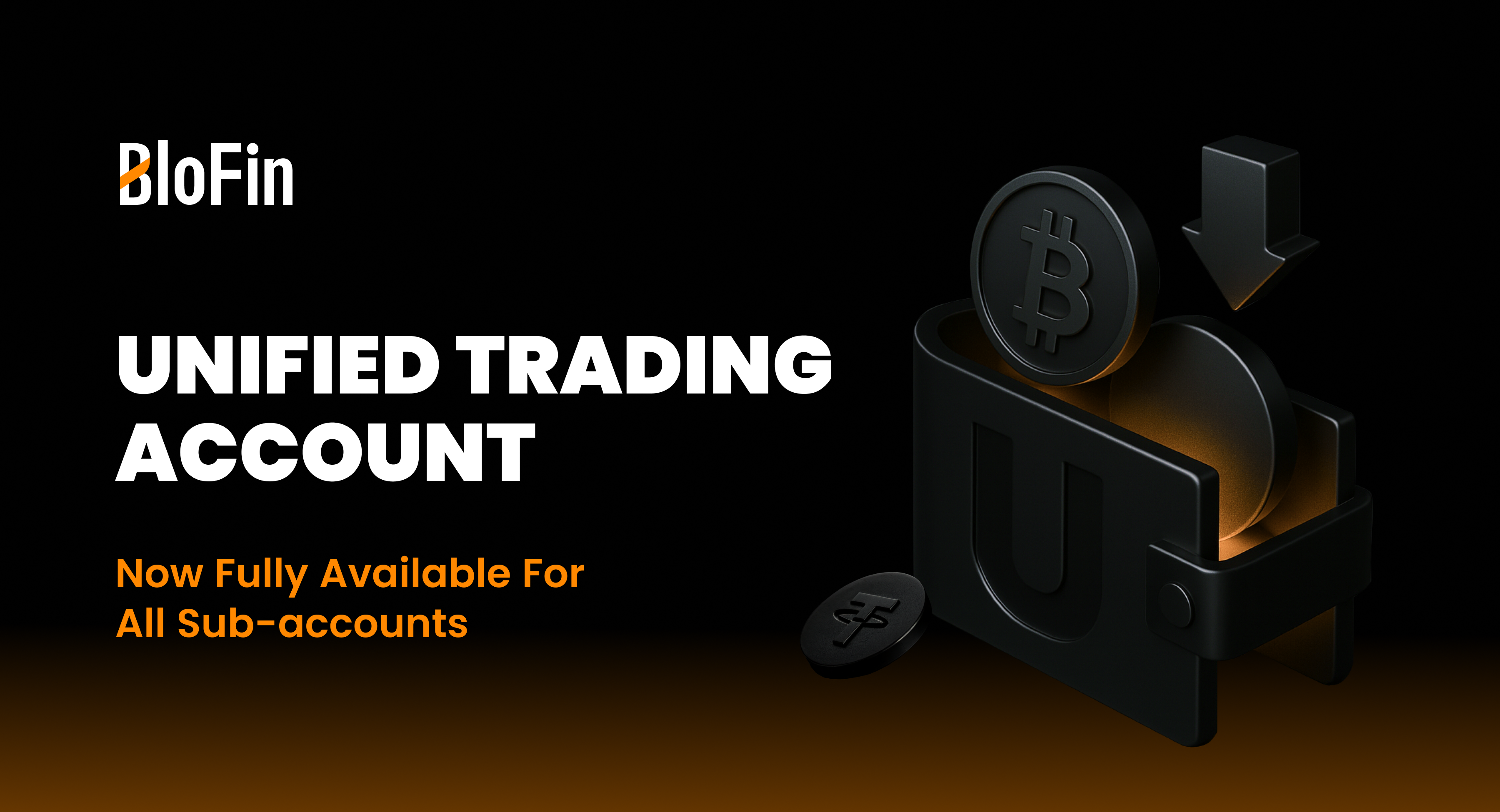 BloFin Powers Up Platform Efficiency with Unified Trading Account Expansion 