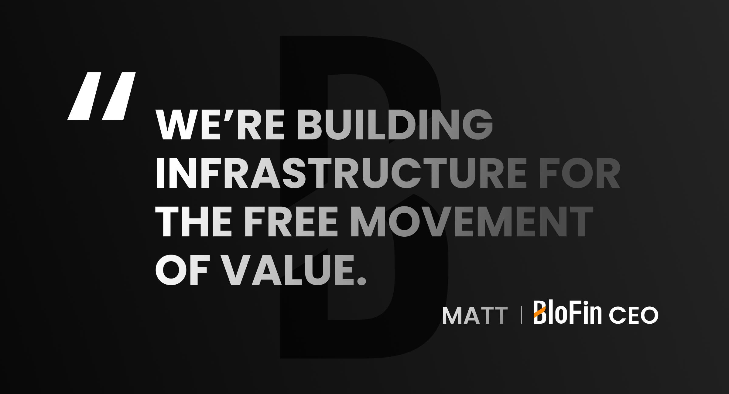BloFin CEO: What Comes After Speculation: A Vision for the Future of Trading and Payments