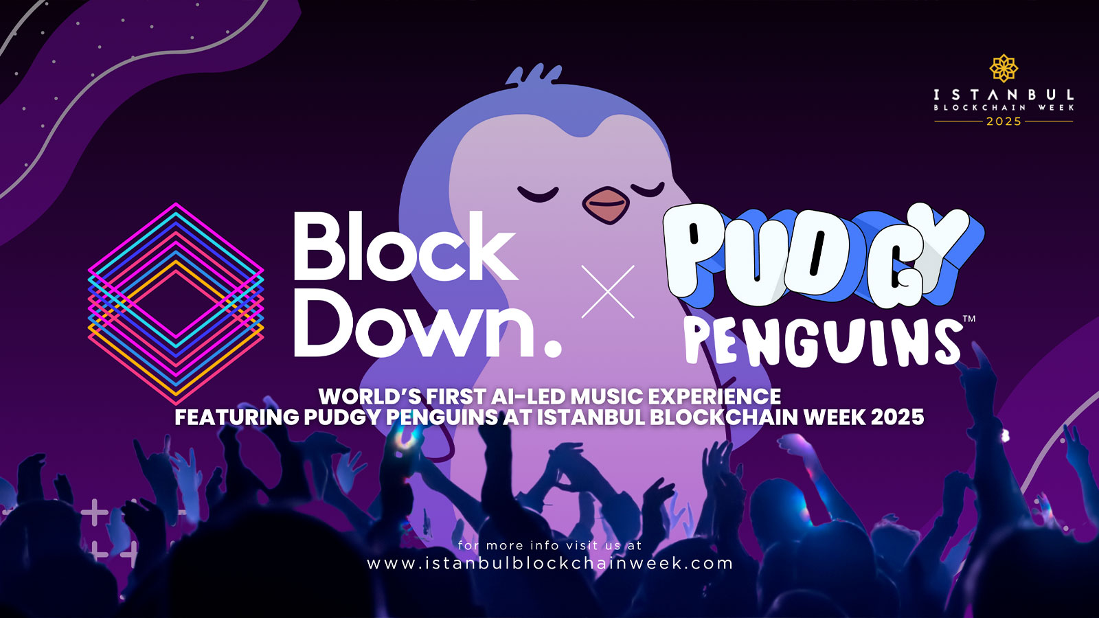 BlockDown Festival launches world’s first AI-led music experience, featuring Pudgy Penguins, at Istanbul Blockchain Week 2025