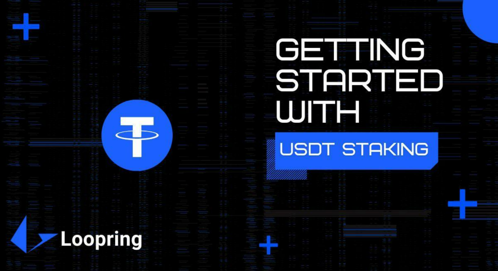 Loopring AI-Powered Staking Platform On-boards USDT Community