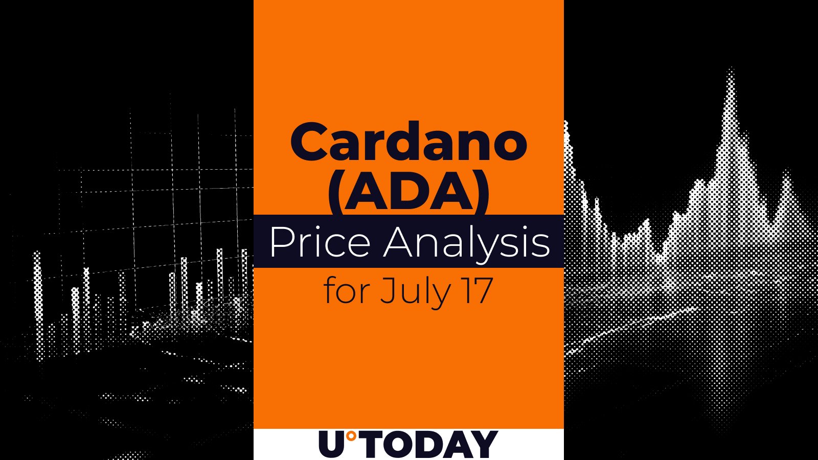 Cardano (ADA) Price Analysis for July 17