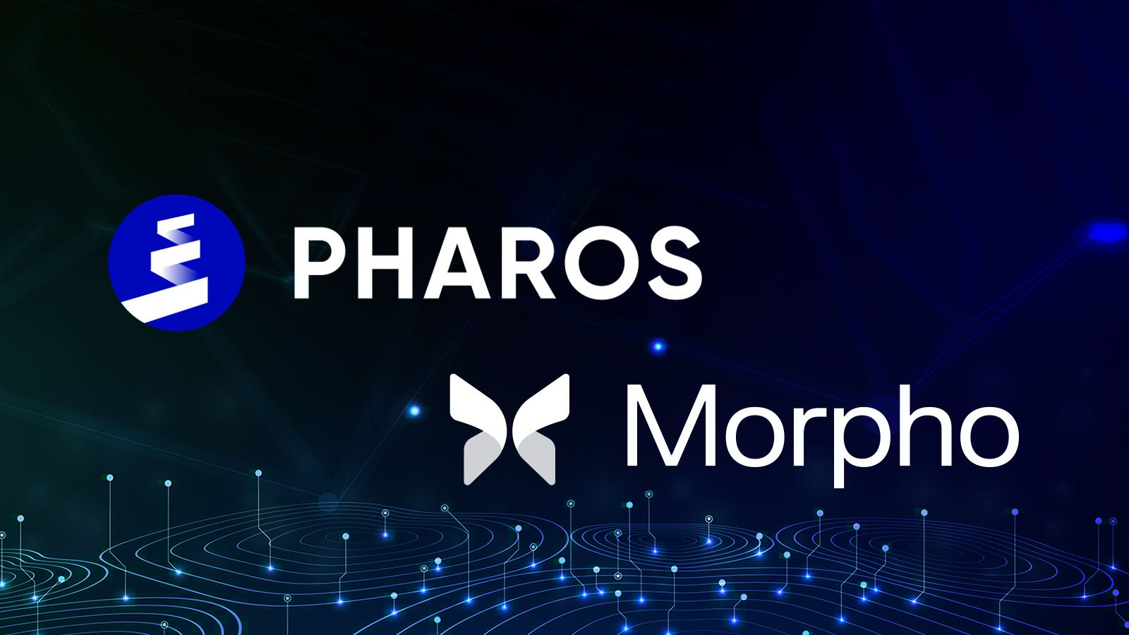 Pharos Network, Morpho Work Together to Offer Native Lending Infrastructure for RWAs