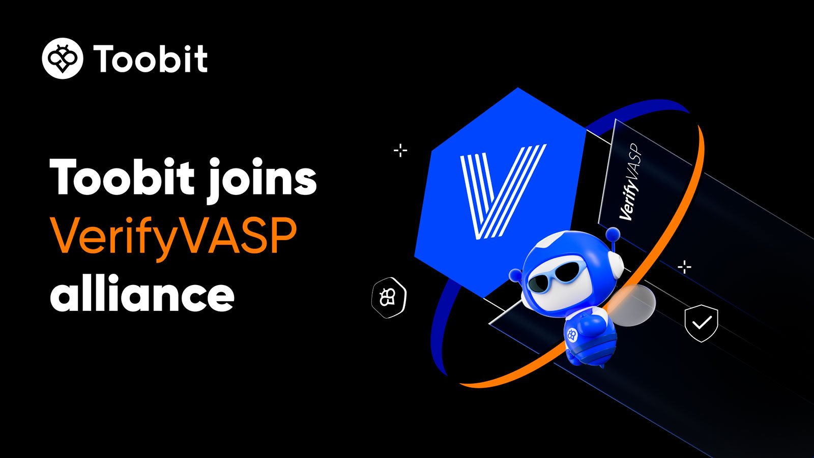 Toobit Fortifies User Security with Strategic VerifyVASP Membership