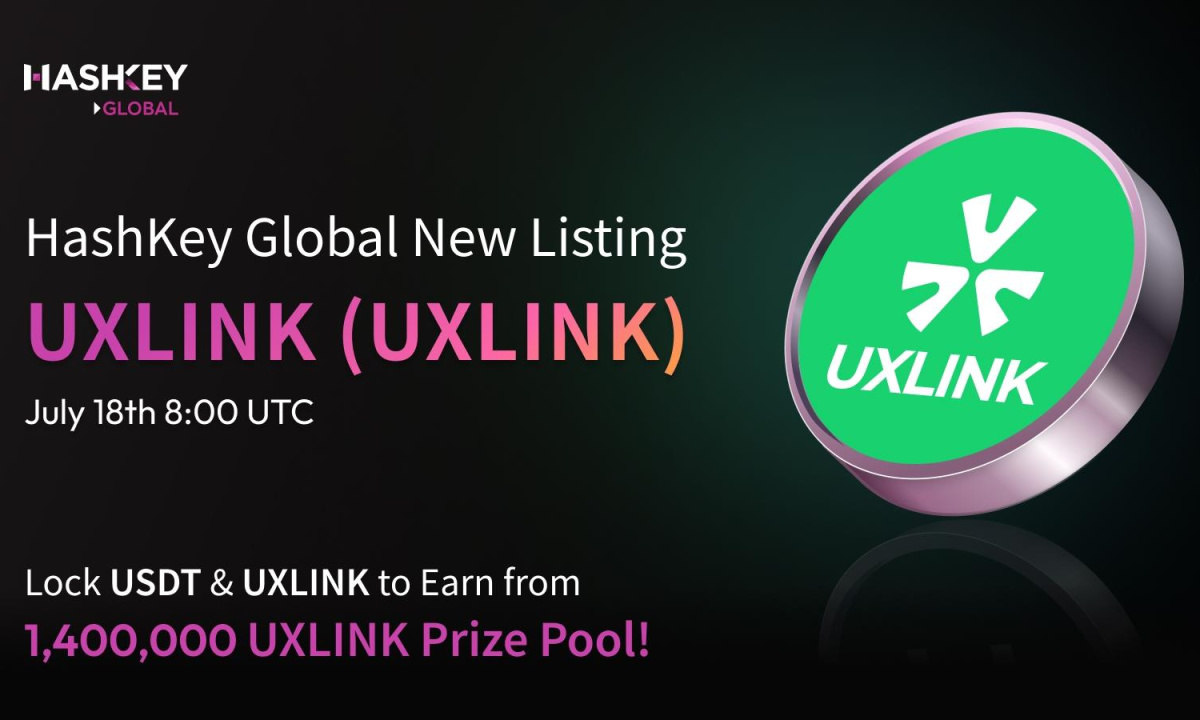 HashKey Global Launches 4th Launchpool:UXLINK (UXLINK) Lock USDT & UXLINK to Earn From 1,400,000 UXLINK Prize Pool