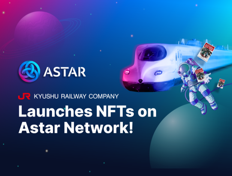 Astar Network to release NFTs by Japanese Railway operator