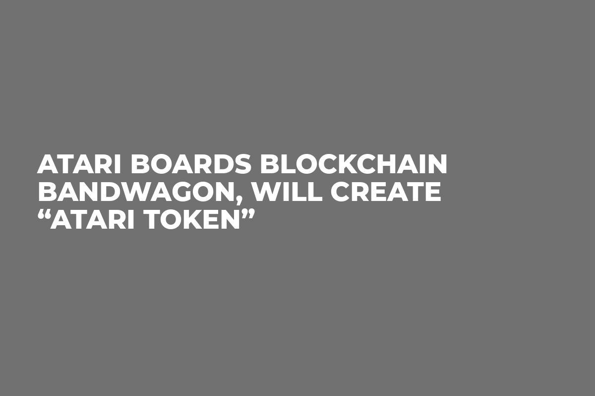 Atari Boards Blockchain Bandwagon, Will Create “Atari Token”