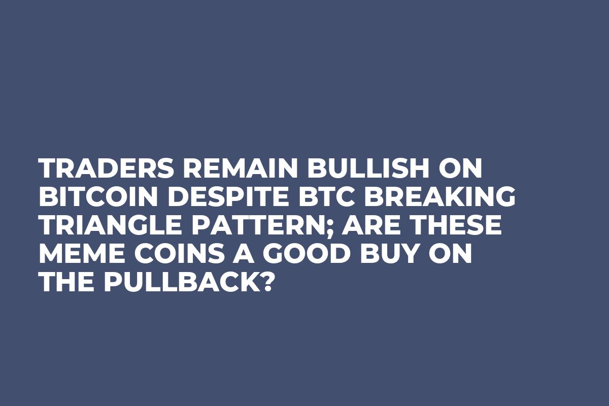 Traders Remain Bullish on Bitcoin Despite BTC Breaking Triangle Pattern; Are These Meme Coins a Good Buy On the Pullback?