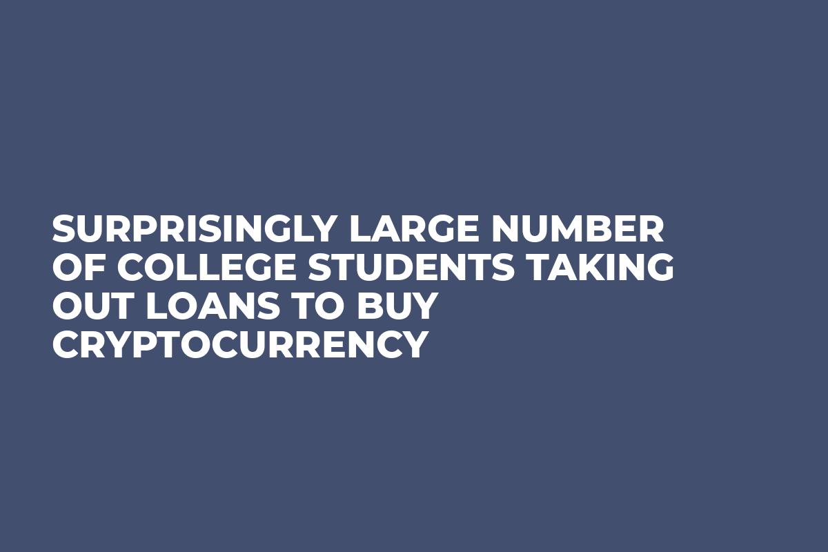 Surprisingly Large Number of College Students Taking Out Loans to Buy Cryptocurrency