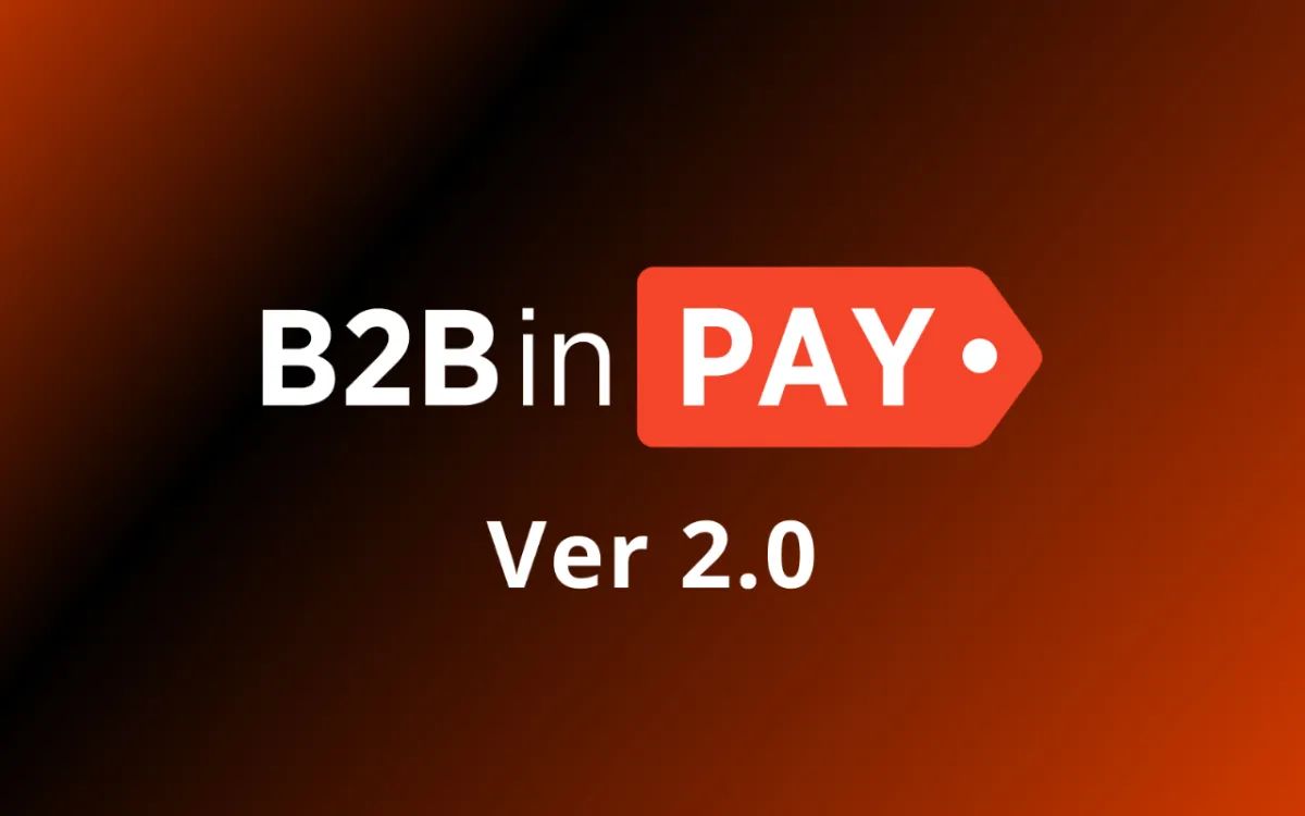 B2BinPay: The Most In-Demand Crypto Payment Provider Gets An Update