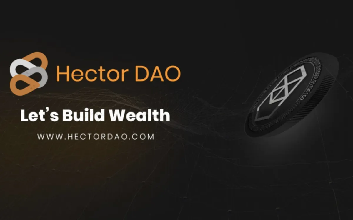 HectorDAO Eyes an Eventful End of Year With New Listings and Hector Bank