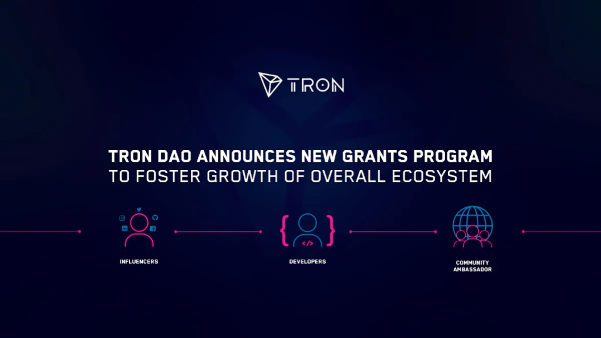 TRON DAO Announces New Grants Program to Foster Growth of Overall Ecosystem