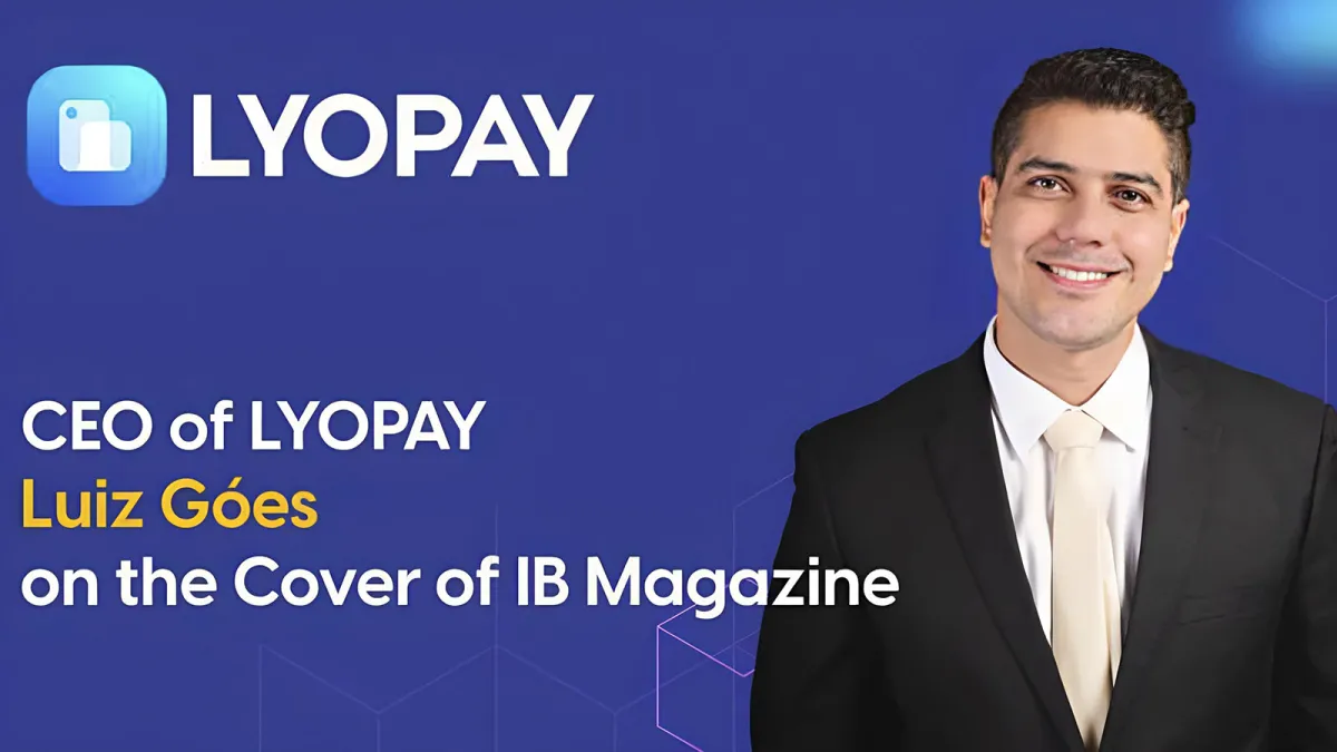 CEO of LYOPAY Luiz Góes on the Cover of IB Magazine