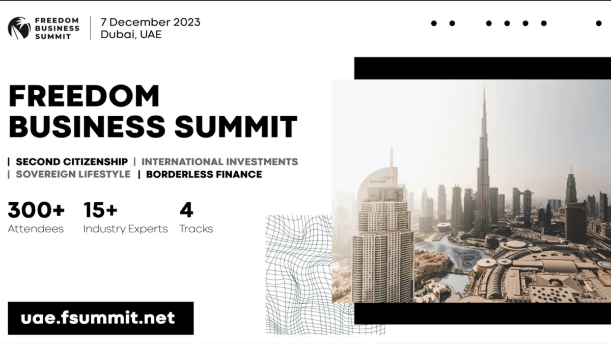 Freedom Business Summit 2023 | Dubai, December 7, 2023