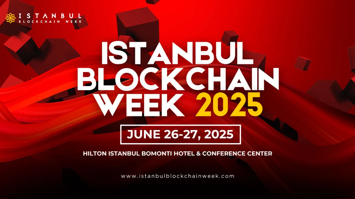Istanbul Blockchain Week 2025 Is Back: The Future of Web3 Unfolds in Turkey’s Innovation Hub