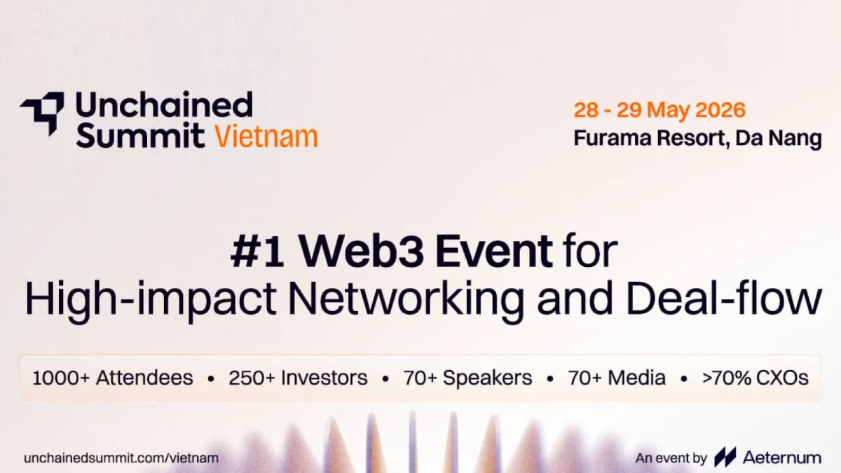 Unchained Summit Vietnam 2026
