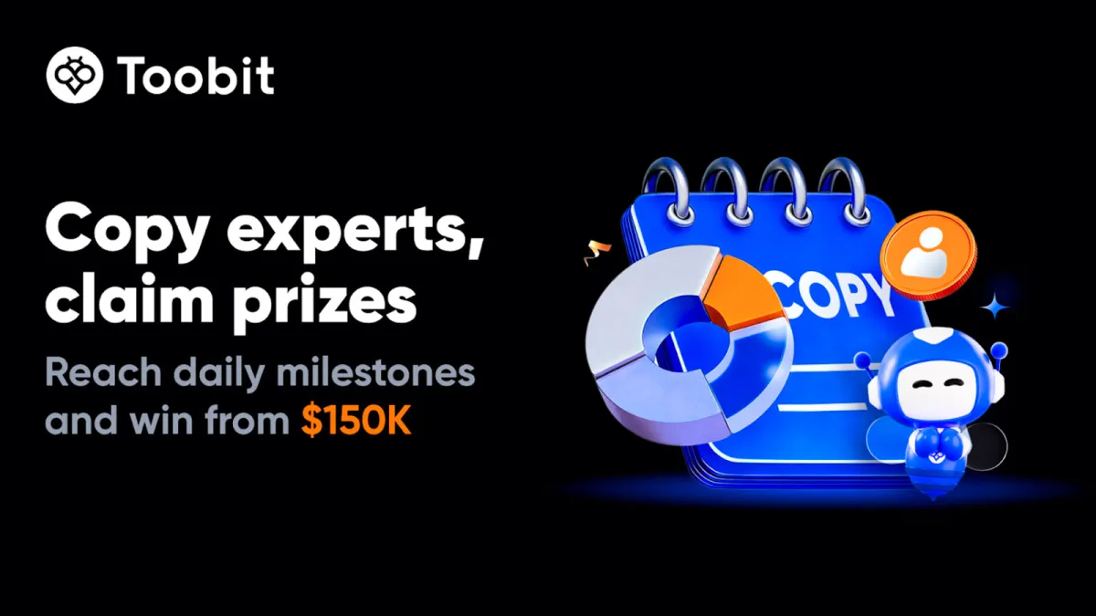 Toobit Rewards Daily Copy Trading with $150K March Copy Trading Challenge