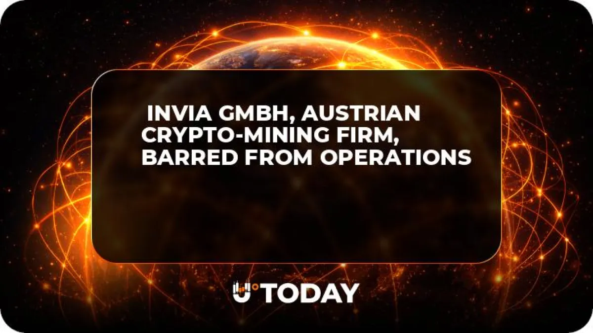  INVIA GmbH, Austrian Crypto-Mining Firm, Barred from Operations