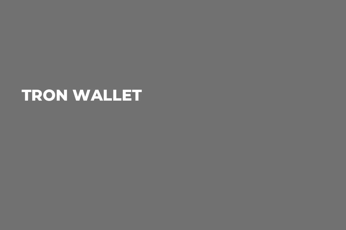 Tron Wallet