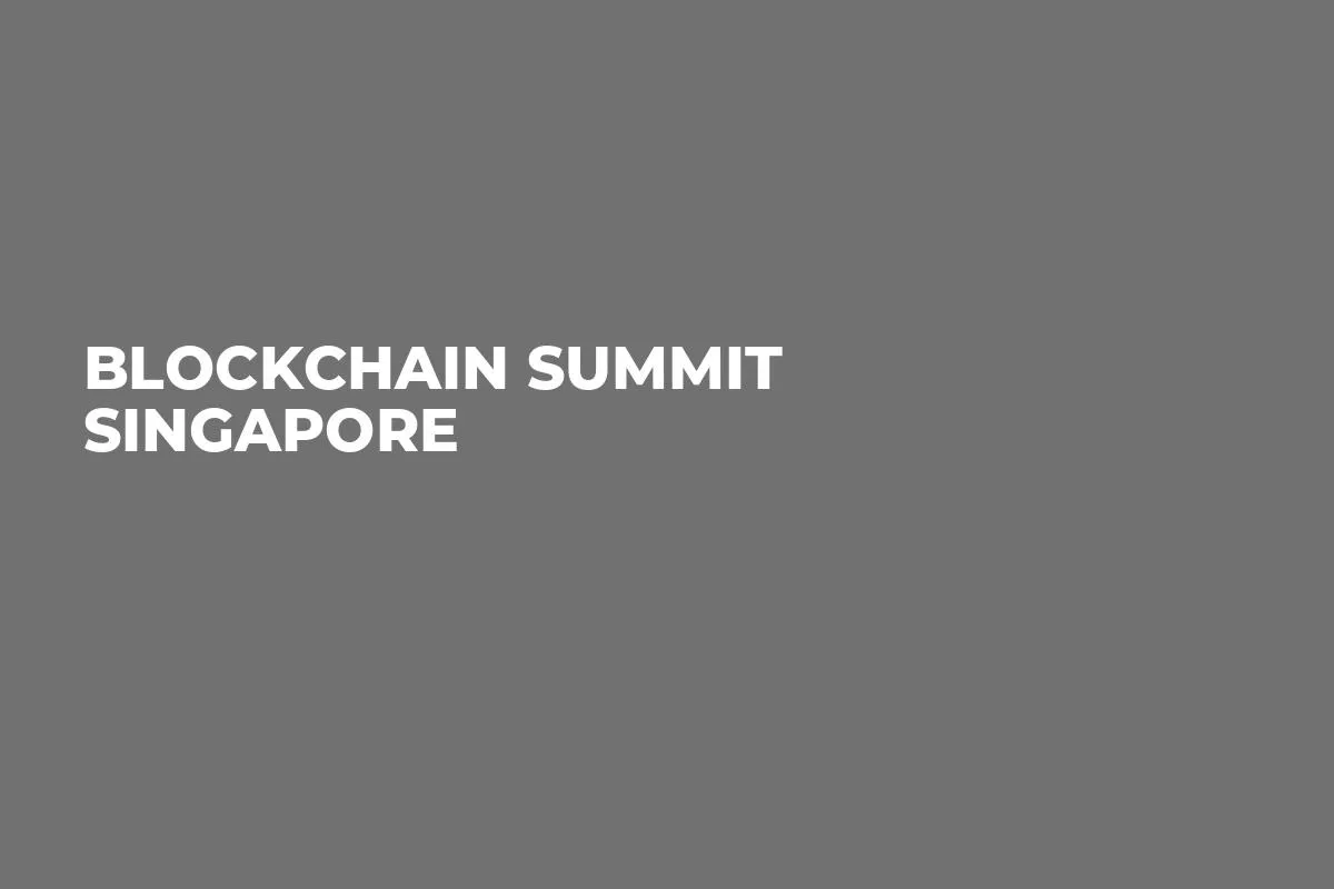 Blockchain Summit Singapore