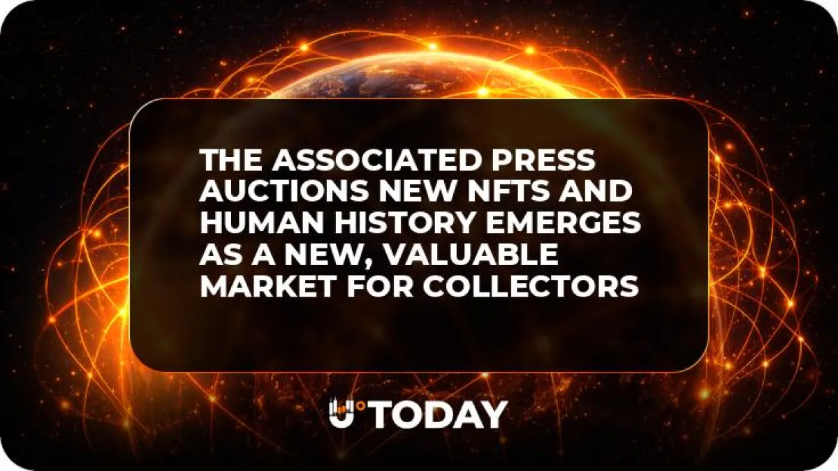 The Associated Press Auctions New NFTs and Human History emerges as a New, Valuable Market for Collectors