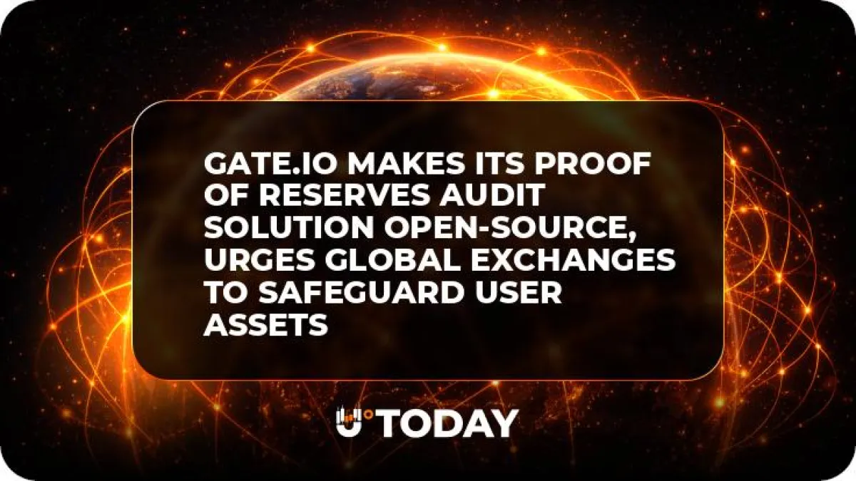 Gate.io Makes Its Proof of Reserves Audit Solution Open-Source, Urges Global Exchanges to Safeguard User Assets