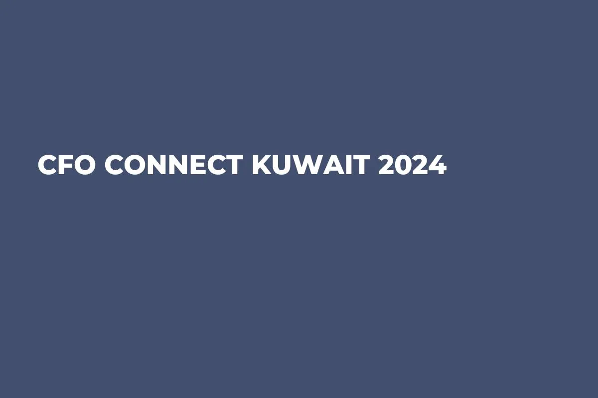 CFO Connect Kuwait 2024