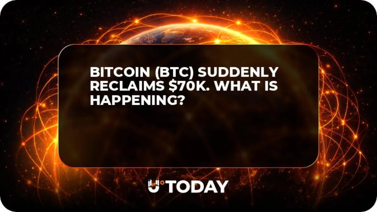 Bitcoin (BTC) Suddenly Reclaims $70K. What Is Happening? 