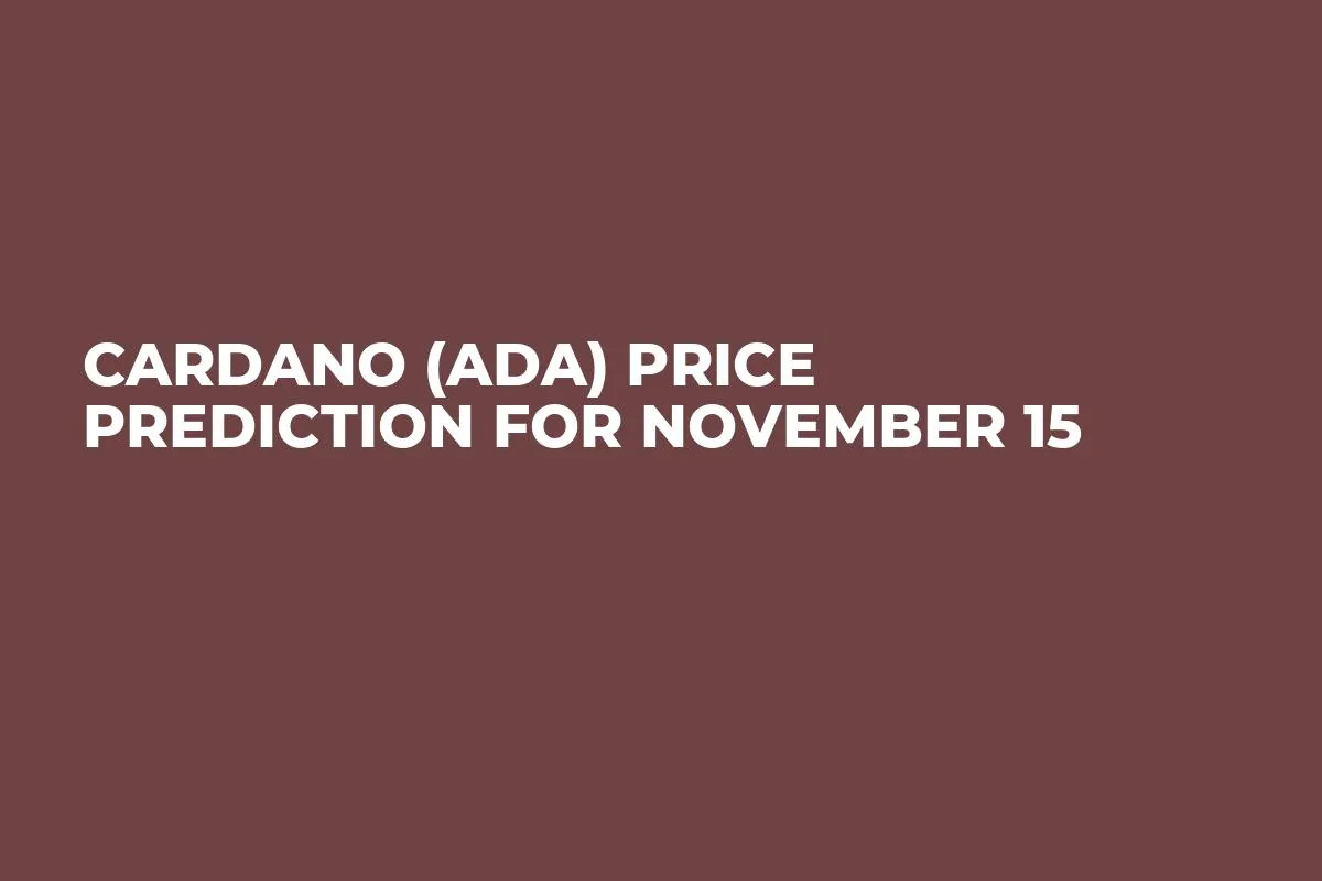 Cardano (ADA) Price Prediction for November 15