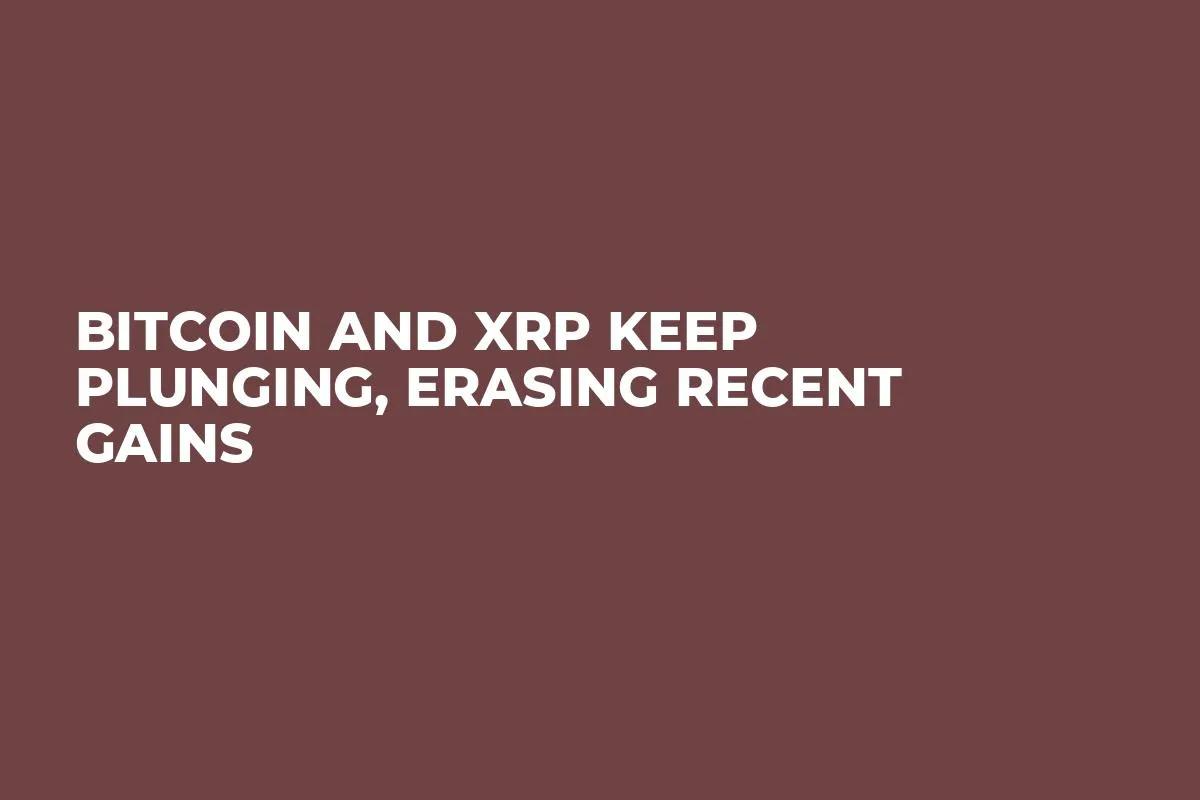 Bitcoin and XRP Keep Plunging, Erasing Recent Gains