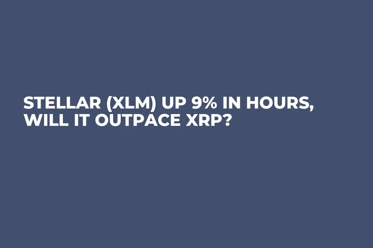 Stellar (XLM) up 9% in Hours, Will It Outpace XRP?