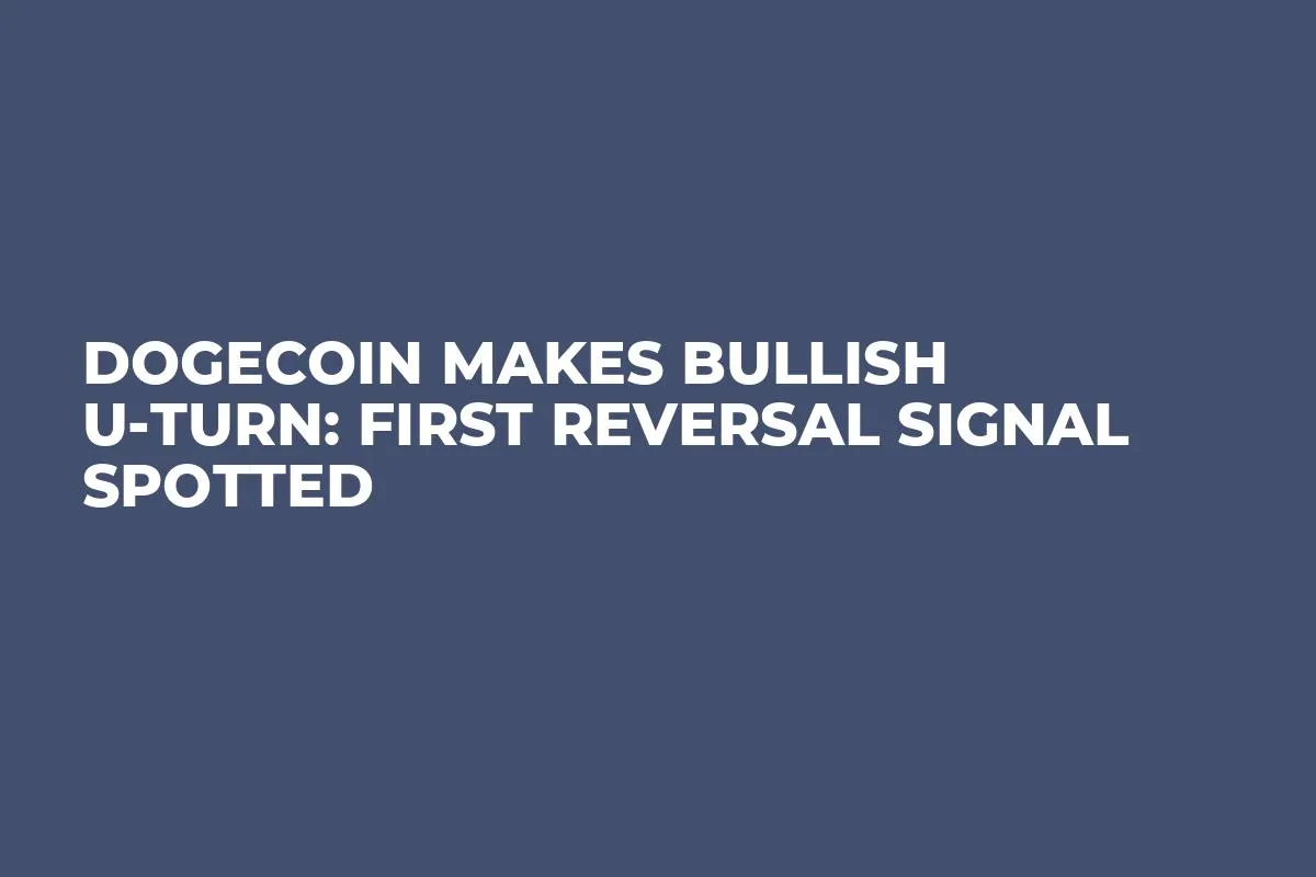 Dogecoin Makes Bullish U-Turn: First Reversal Signal Spotted